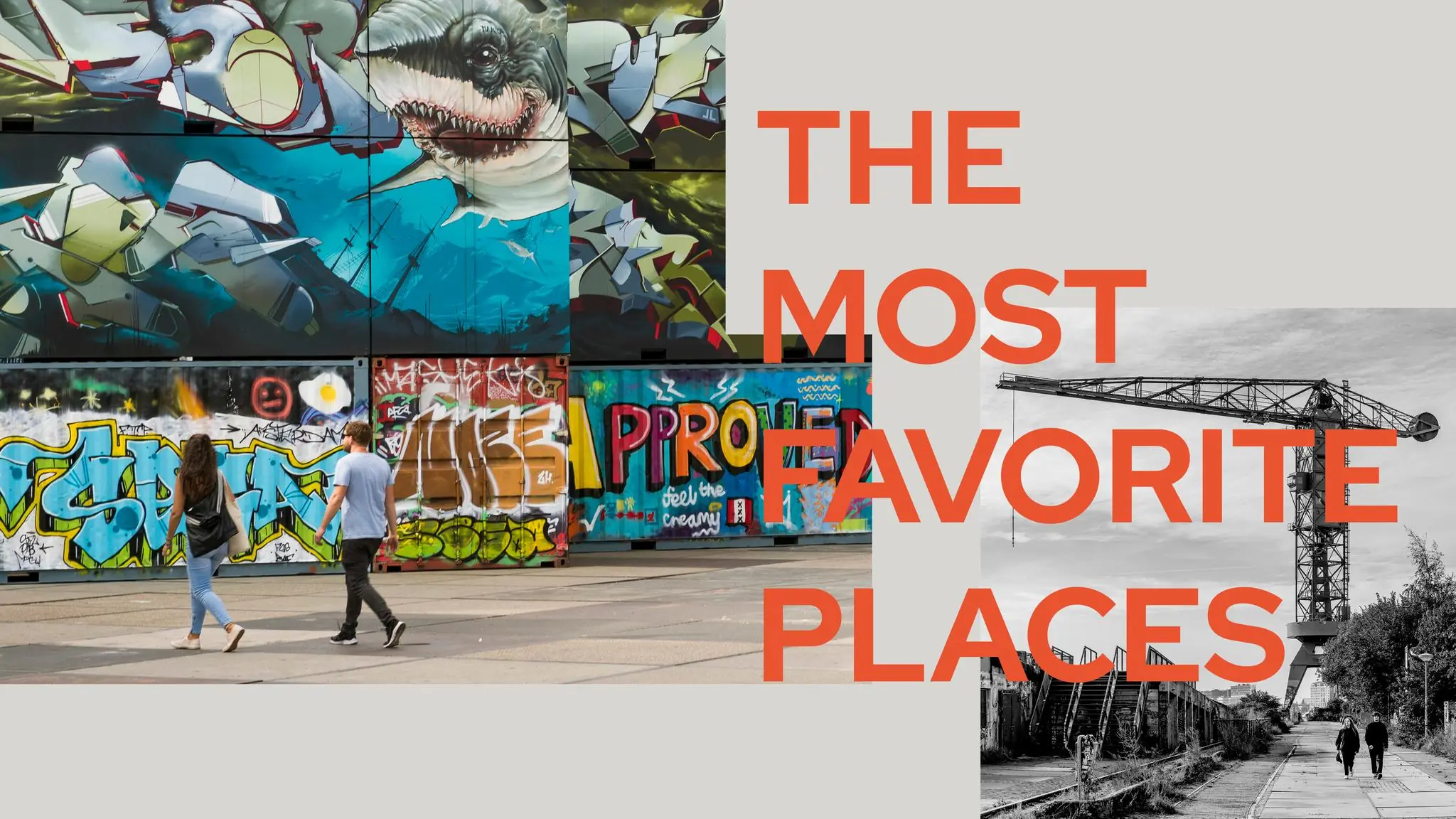 Twee mensen lopen langs kleurrijke graffiti en muurschilderingen op de NDSM-werf in Amsterdam, met de tekst "The Most Favorite Places" over het beeld.