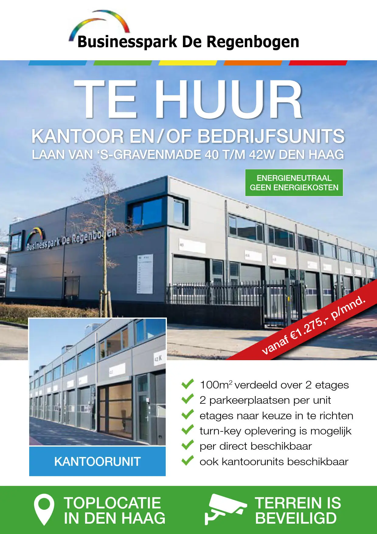 Promotieposter voor te huur staande kantoor- en bedrijfsunits aan de Laan van ‘s-Gravenmade in Den Haag bij Businesspark De Regenbogen.